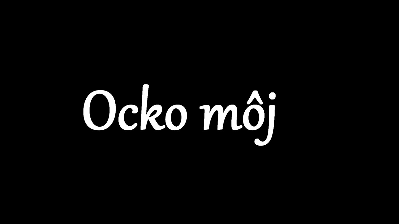 MajkaGoča - Ocko môj (Spev: Veronika Fernezová)
