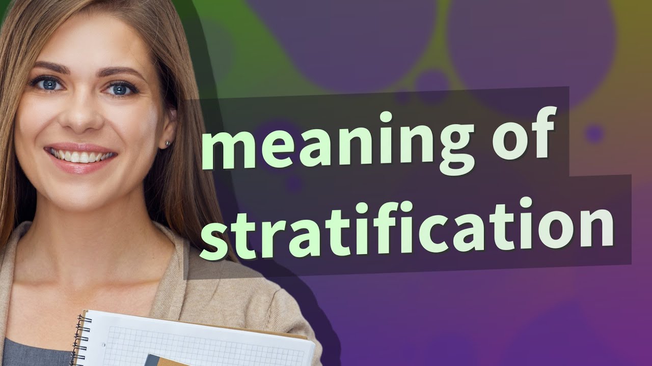 Stratification Meaning Of Stratification YouTube Stratification Meaning Of Stratification YouTube