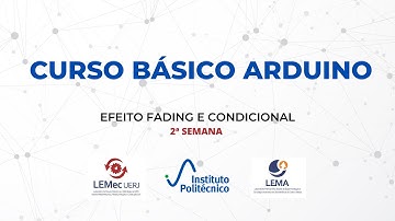 Curso Arduino - Fading e Condicional com IF (Vídeo 9)