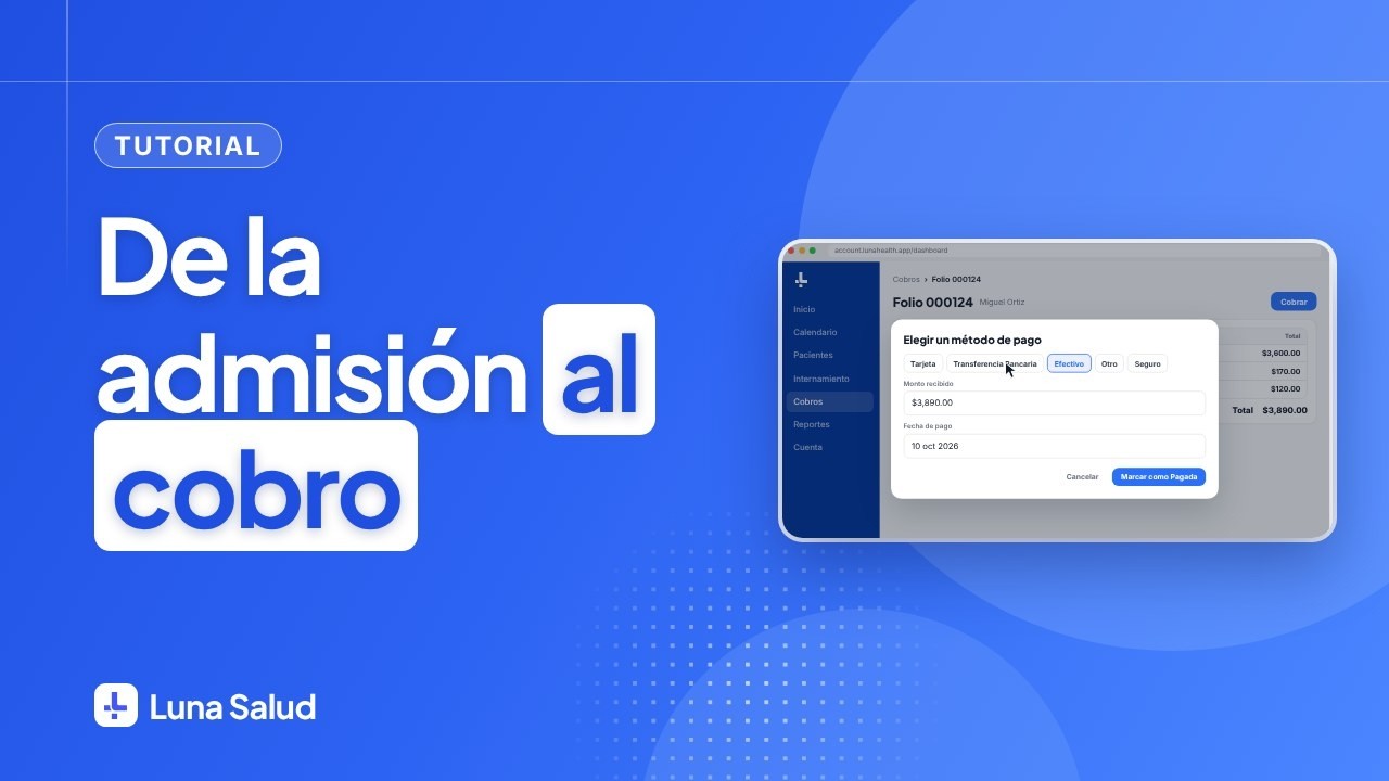 Internamiento: de la admisión al cobro de la cuenta