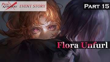 Path to Nowhere Event Story: Flora Unfurl Part 15