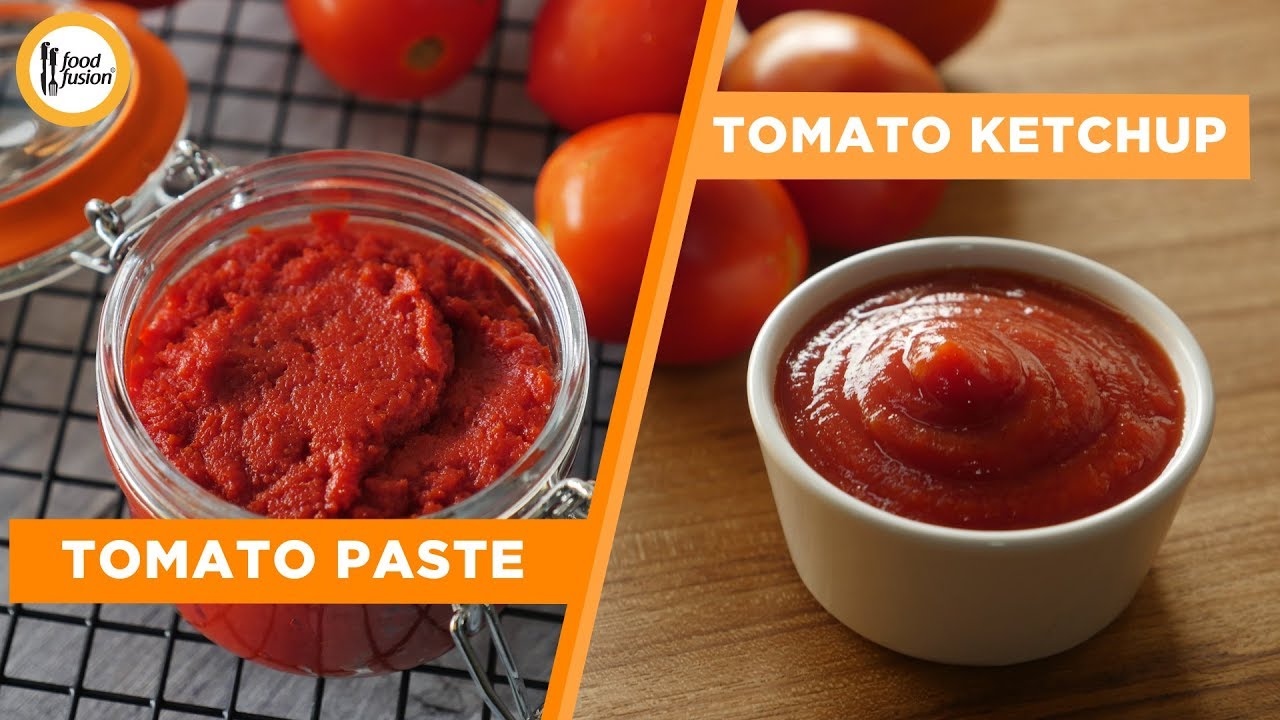 Homemade Tomato Ketchup and Tomato Paste Recipes By Food Fusion