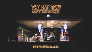 The Amazons - Something In The Water (Audio)