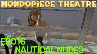 Nautical Nudes - Mondopiece Theatre