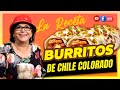 BURRITOS DE CHILE COLORADO (LA RECETA) - DOÑA ROSA RIVERA COCINA