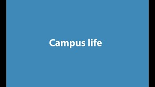 3. Campus Life