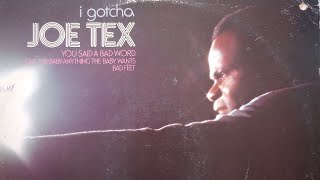 Watch Joe Tex Baby Let Me Steal You video