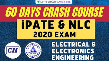 60 Days Crash Course for NLC and iPATE 2020 Exam (EE/EC) | Course Launch Announcement 🔥