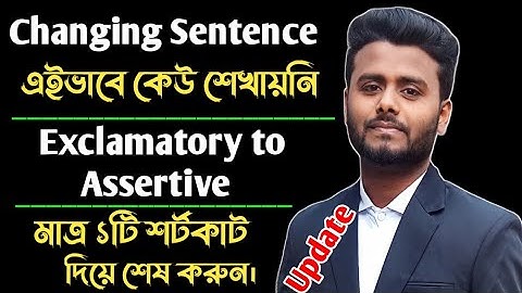 Changing Sentence | Exclamatory To Assertive shortcut rules | Transformation of Sentence | Update |
