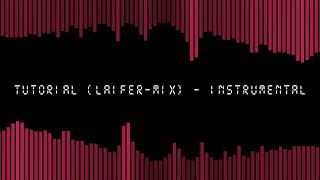 Friday Night Funkin - Tutorial (Laifer-Mix) (Instrumental)
