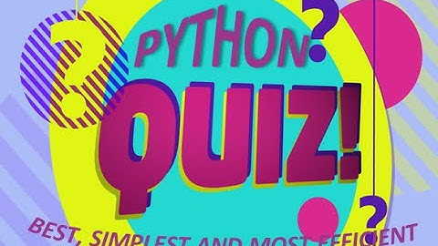 The BEST, SIMPLEST and MOST EFFICIENT way to make a multiple choice questions quiz in python!
