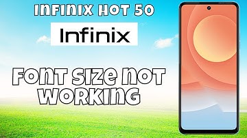 Font setting infinix Hot 50 || How to set font size || Font size not working
