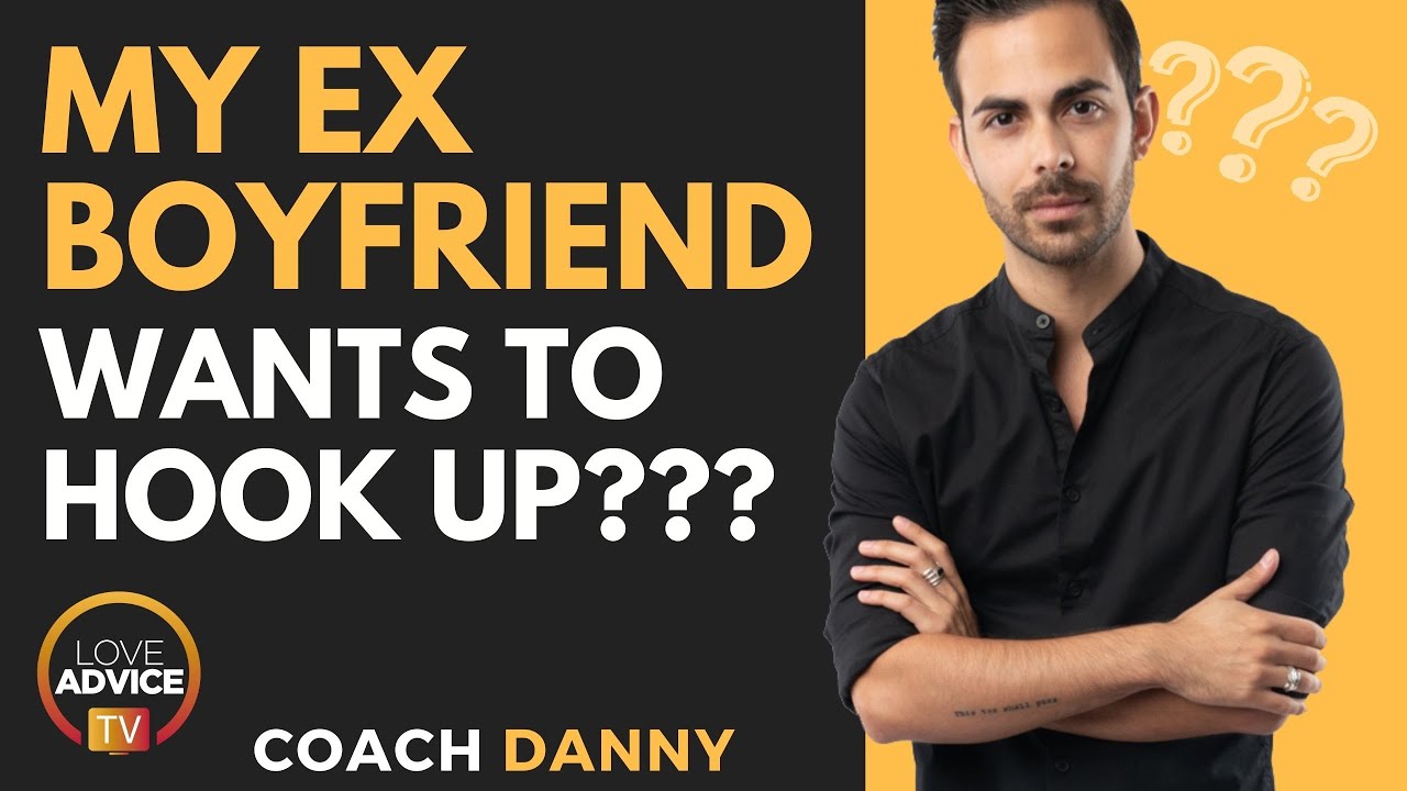 My Boyfriend Wants to Have Sex After Breaking Up! - YouTube
