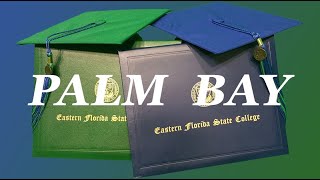 EFSC Palm Bay - Spring 2020 Virtual Commencement