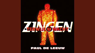 Video thumbnail of "Paul de Leeuw - Kon Ik Maar Even Bij Je Zijn (Live 2000)"