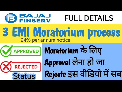 3 EMI MORATORIUM Approval | Reject ? | Full New Process apply | 24%| Bajaj finserv| rkv