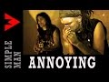 Annoying  simple man cover  raw clip