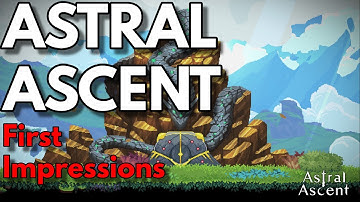 Astral Ascent has potential - First Impressions