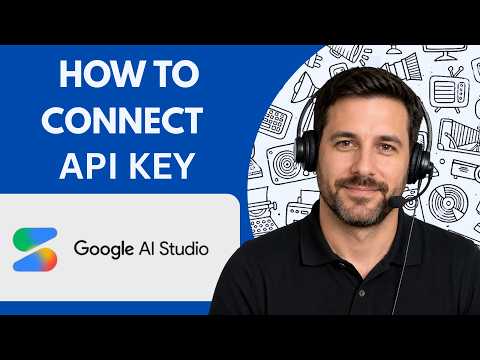 How to Connect Google AI Studio API Full Guide 2026