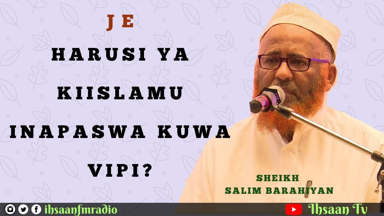 Harusi Ya Kiislamu inapaswa kuwa vipi? | Sheikh Salim Barahiyan
