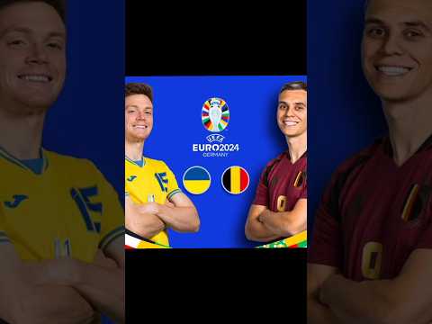 Ukraine vs Belgium