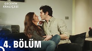 Gecenin Kraliçesi 4. Bölüm (Full HD)