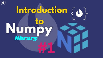 1#Learn Numpy Library - introduction