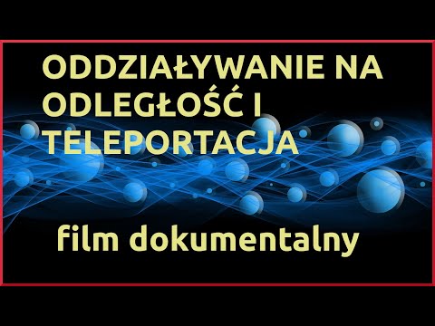 Wideo: Jak Przenosić Obiekty Na Odległość