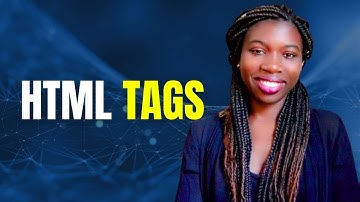 Introduction to HTML | Understanding HTML Tags - Part 2