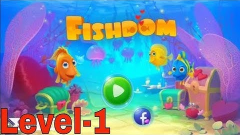 Fishdom game 2022: Gameplay Walkthrough Part 1 - Level 1-5 Completed (iOS, Android)