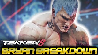 TEKKEN 8 Bryan First Impressions [Breakdown] Very Strong