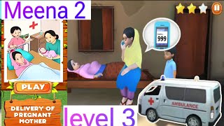 Meena 2 level 3।।@bengaligirlgamer295