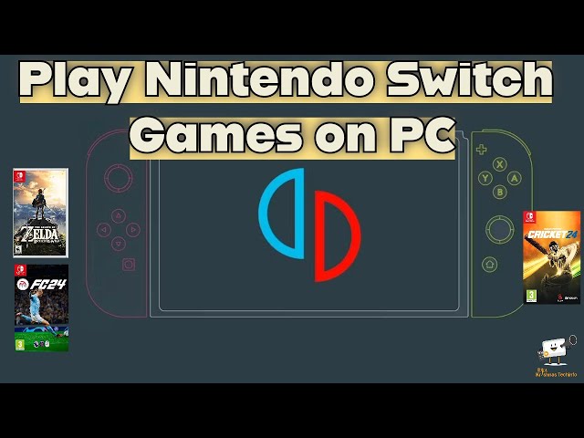 How To Play Nintendo Switch Games On PC & Android?