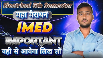 IMED Marathon 2025||IMED Polytechnic 5th Semester||IMED Polytechnic 5th Semester Imp. Ques Marathon