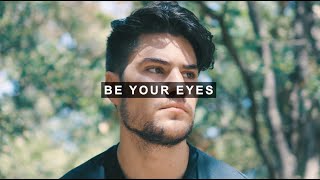 John Michael Howell - Be Your Eyes [OFFICIAL LYRIC VID]