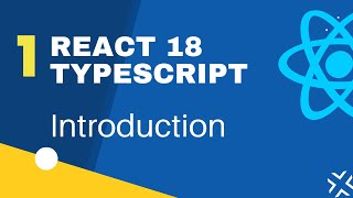 React TypeScript - 1: Introduction