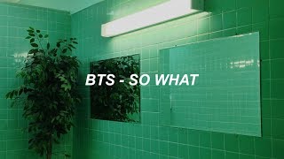 BTS (방탄소년단) 'So What' Easy Lyrics