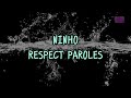 Ninho - Respect (Paroles)