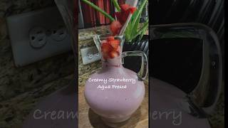 Creamy Strawberry Agua Fresca shorts aguafresca mexicanfood