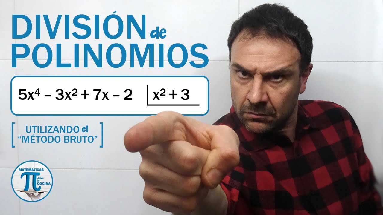 DIVISIÓN de POLINOMIOS por el método 