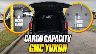 2023 GMC Yukon - True Cargo Capacity Given In Inches