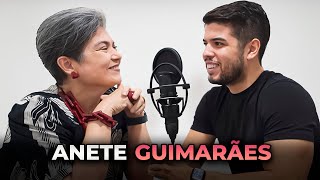 Anete Guimarães fala sobre DOPAMINA, COMUNICAÇÃO e APRENDIZAGEM | ETENA CAST 02