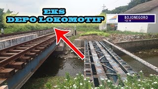 Blusukan BRO!! || Eks Dipo Lokomotif Bojonegoro dan Percabangan Jalur Non Aktif Bojonegoro-Jatirogo
