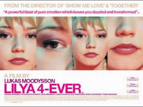 '' lilya 4 - ever '' - official trailer 2002.