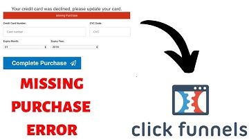 How to Resolve Missing Purchase Error in Clickfunnels that Comes While Testing Order Form - Solution