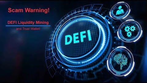 DEFI Liquidity Mining Scam with Trust Wallet
