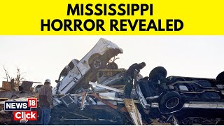 Mississippi Community Devastated By Tornado, At Least 25 Killed | USA News | English News