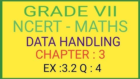 Ex 3.2 Data Handling Class 7 Q 4 Chapter 3 Ncert book page 68