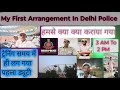 My First Arrangement In Delhi Police #delhipolice #arrengement #ssc #duty #motivation