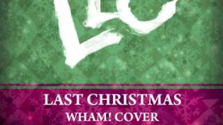 LLC - Last Christmas (George Michael - Acoustic Cover)